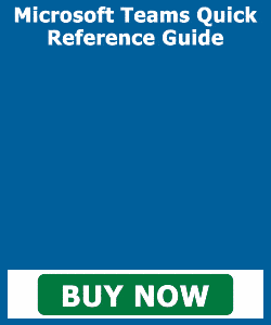 Microsoft Teams Quick Reference Guide. Buy Now.