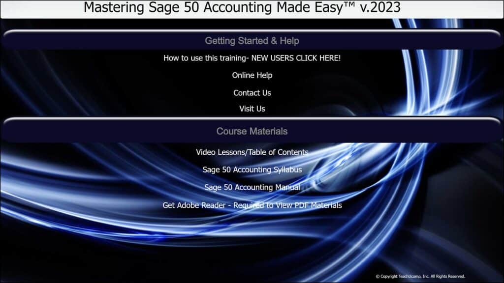 A picture of the training interface for the digital download or DVD versions of our Sage 50 Accounting training, titled “Mastering Sage 50 Accounting Made Easy™ v.2023.”