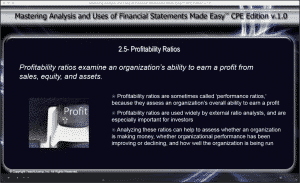 Profitability Ratios Used to Analyze Financial Statements: A picture of the video lesson "2.5- Profitability Ratios" from the "Mastering Analysis and Uses of Financial Statements Made Easy CPE Edition v.1.0" CPE training.