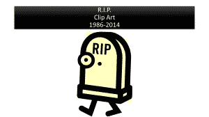 Microsoft Office Is Getting Rid of Clip Art: A tribute to a beloved Microsoft Office feature. R.I.P Clip Art, 1986-2014.