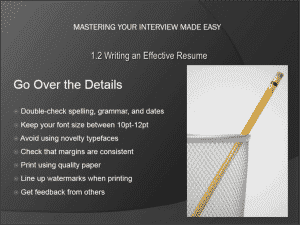 Resume Writing Tips- Tutorial: A picture of the list of things you should review when writing a resume.