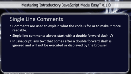 Comments in JavaScript - Tutorial: A picture describing the use of single-line comments in JavaScript.