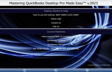 Free Online QuickBooks Desktop Pro Training: A picture of the interface for the DVD or digital download versions of the “Mastering QuickBooks Desktop Pro Made Easy v.2023” tutorial, on which our free training is based.