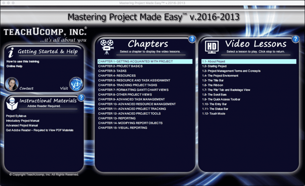 Project 2016 Tutorial: A picture of the Mastering Project Made Easy v.2016-2013 training interface for DVD or digital downloads.