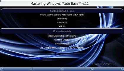 A picture of the training interface for the DVD and digital download version of our Microsoft Windows training, titled “Mastering Windows Made Easy™ v. 11.”